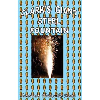 Clark's Giant Steel Fountain Handbook