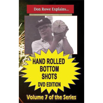 Hand Rolled Bottom Shots DVD by Rowe volume 7