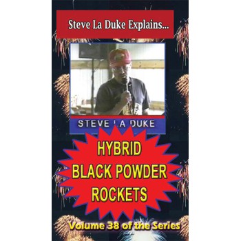 Hybrid Black Powder Rockets DVD / La Duke volume 38